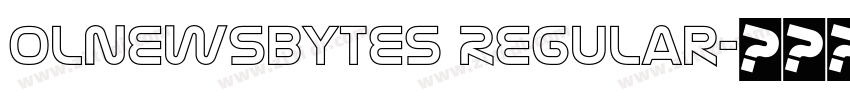 OLNewsbytes Regular字体转换 OLNewsbytes Regular字体转换